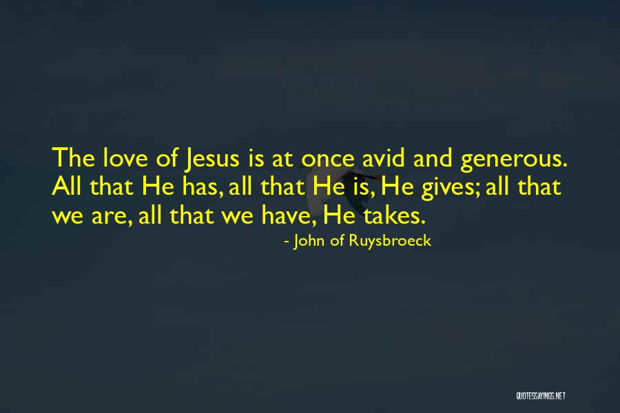 Bedlamite In A Sentence Quotes By John Of Ruysbroeck Bedlamite In A Sentence Quotes By John Of Ruysbroeck