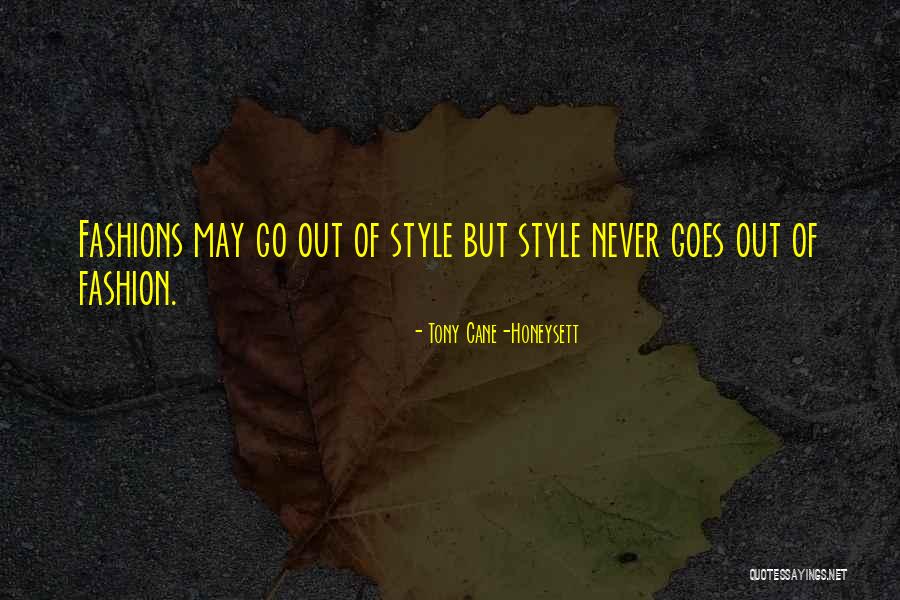 Bedless Quotes By Tony Cane-Honeysett