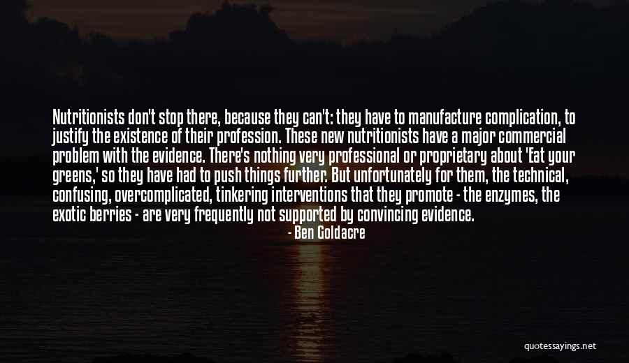 Bednarcik Bulldogs Quotes By Ben Goldacre Bednarcik Bulldogs Quotes By Ben Goldacre