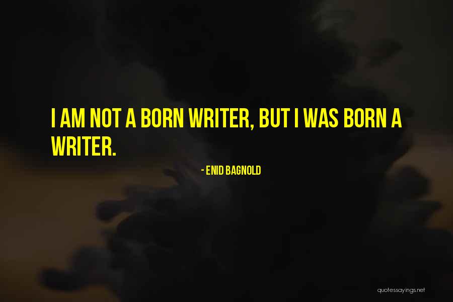 Bednov Quotes By Enid Bagnold Bednov Quotes By Enid Bagnold