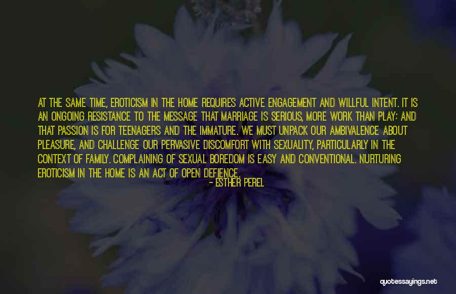 Bedoeld Quotes By Esther Perel Bedoeld Quotes By Esther Perel