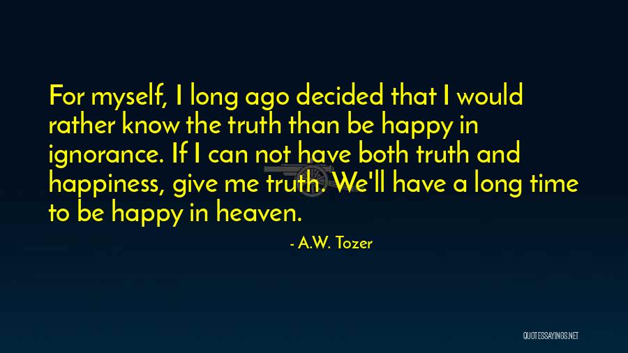 Bedoeling Quotes By A.W. Tozer Bedoeling Quotes By A.W. Tozer