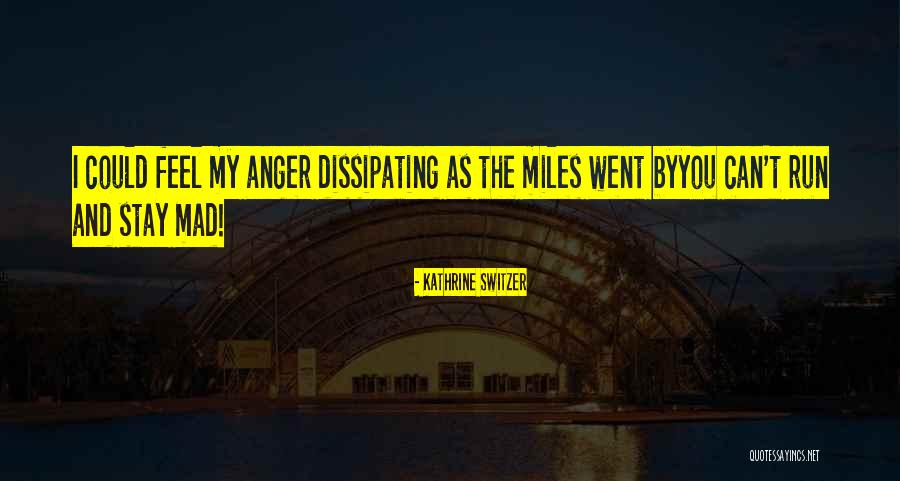 Bedoeling Quotes By Kathrine Switzer Bedoeling Quotes By Kathrine Switzer