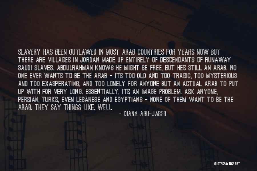 Bedouin Quotes By Diana Abu-Jaber Bedouin Quotes By Diana Abu-Jaber