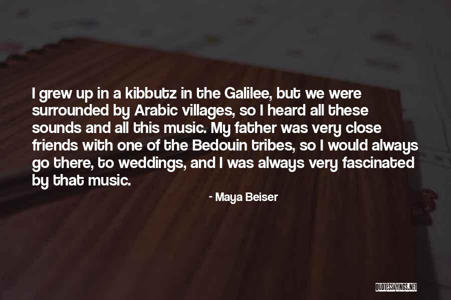 Bedouin Quotes By Maya Beiser