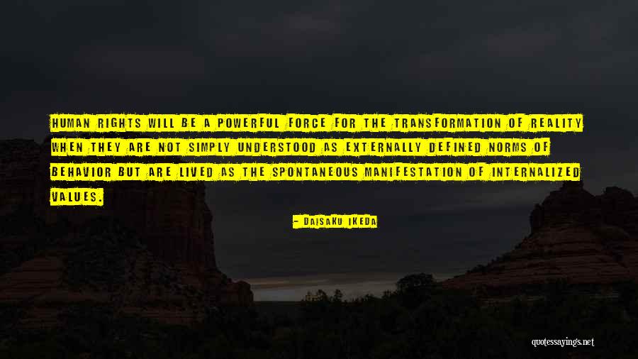 Bedriacum Quotes By Daisaku Ikeda