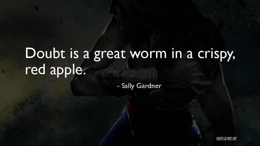 Bedriacum Quotes By Sally Gardner