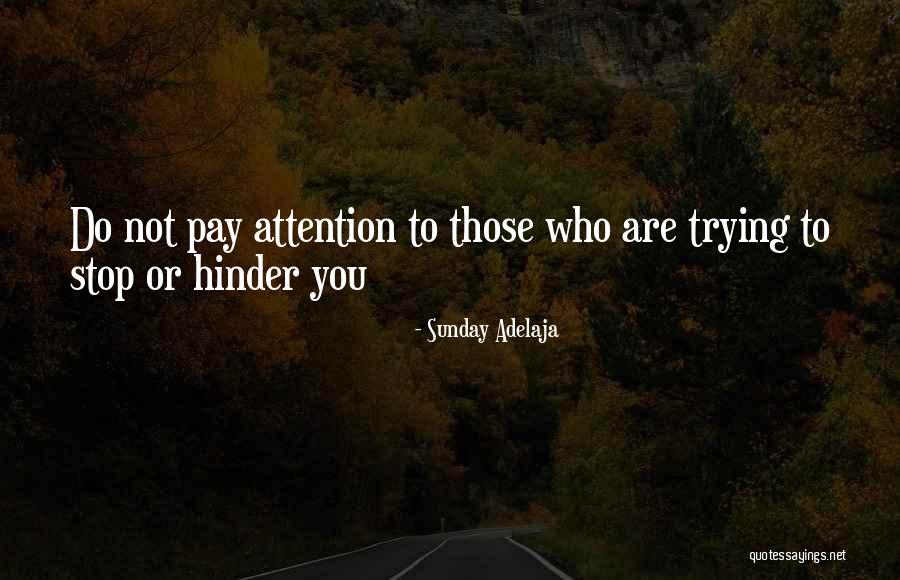 Bedriacum Quotes By Sunday Adelaja