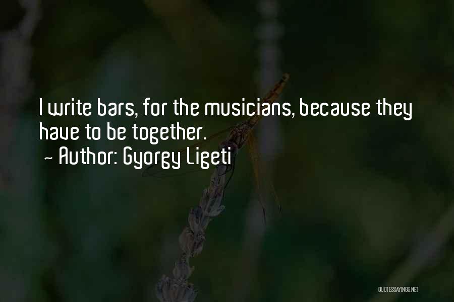 Bedrick Body Quotes By Gyorgy Ligeti