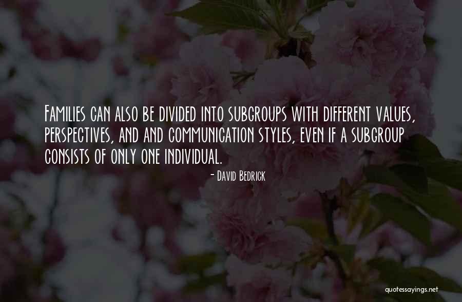 Bedrick Quotes By David Bedrick Bedrick Quotes By David Bedrick