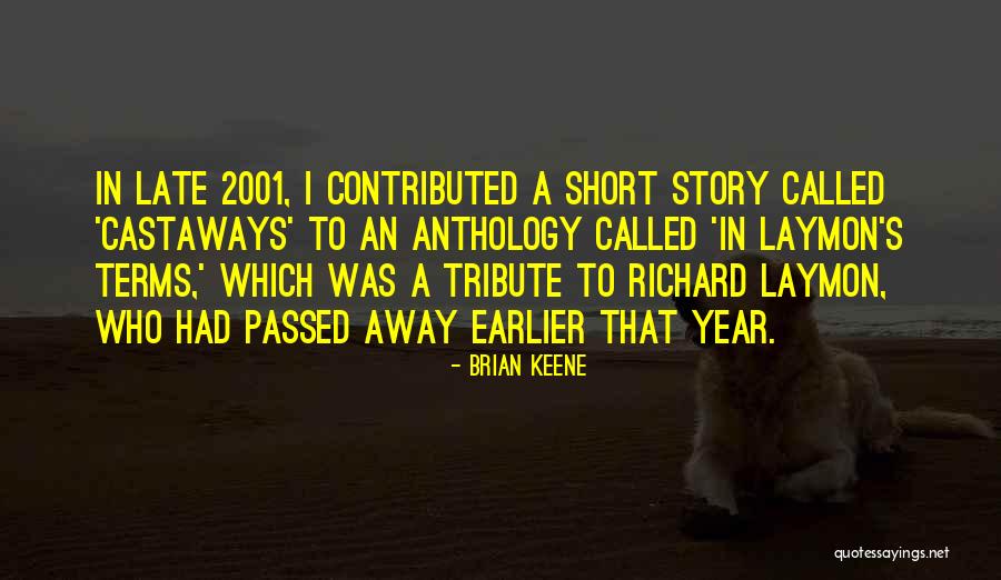 Bedrijfskleding Quotes By Brian Keene Bedrijfskleding Quotes By Brian Keene