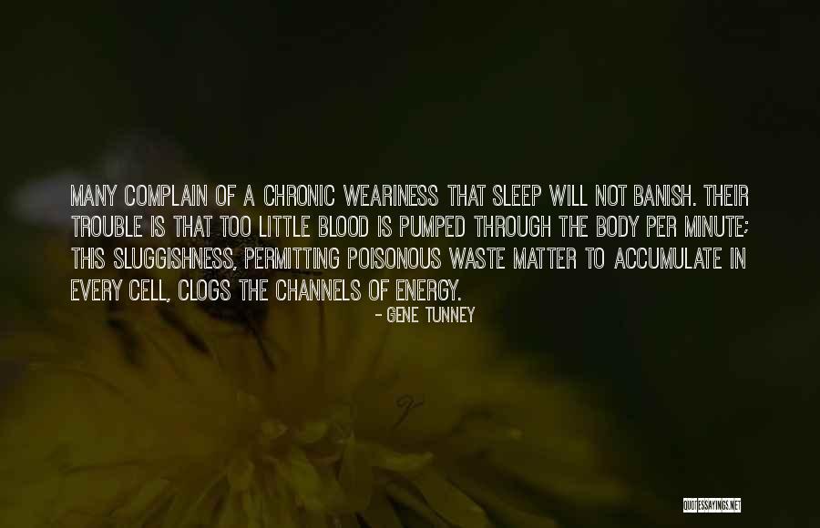 Bedrijftoevoegen Quotes By Gene Tunney Bedrijftoevoegen Quotes By Gene Tunney