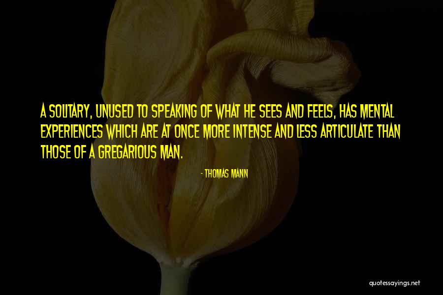 Bedrolls For Motorcycles Quotes By Thomas Mann Bedrolls For Motorcycles Quotes By Thomas Mann