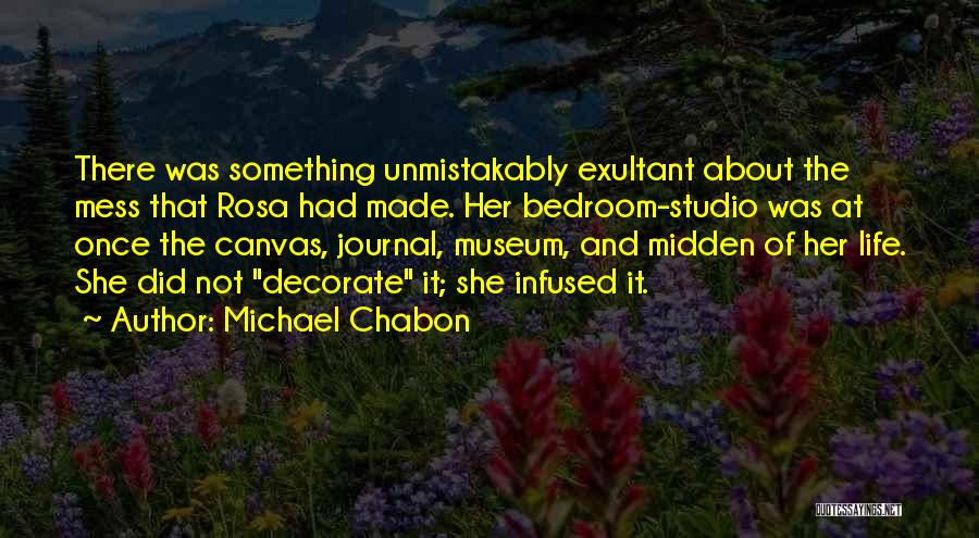 Bedroom Canvas Quotes By Michael Chabon
