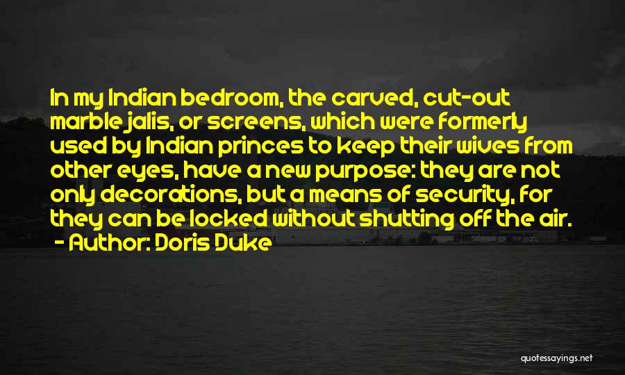 Bedroom Eyes Quotes By Doris Duke