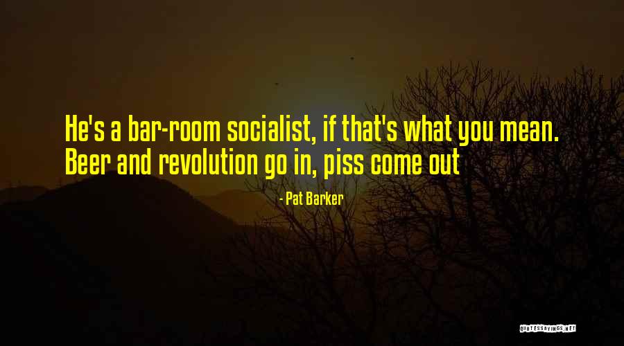 Bedroom Sign Quotes By Pat Barker Bedroom Sign Quotes By Pat Barker