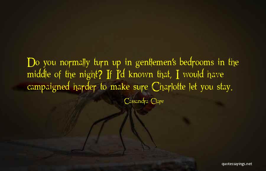 Bedrooms Quotes By Cassandra Clare