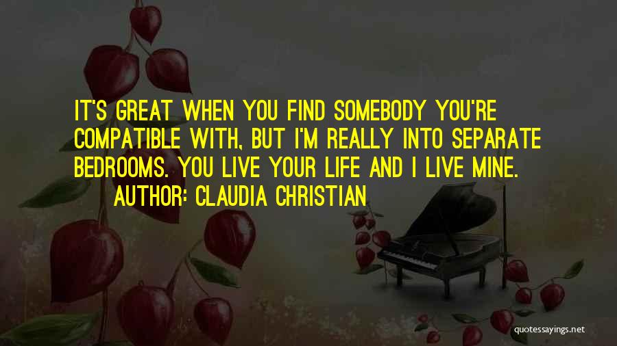 Bedrooms Quotes By Claudia Christian