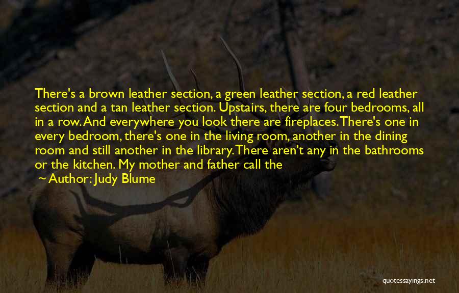 Bedrooms Quotes By Judy Blume