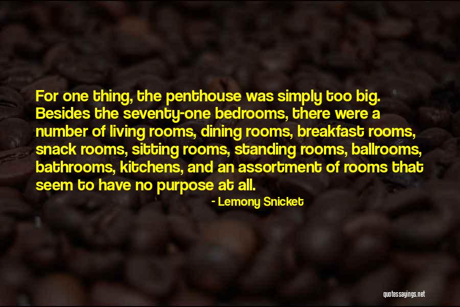 Bedrooms Quotes By Lemony Snicket