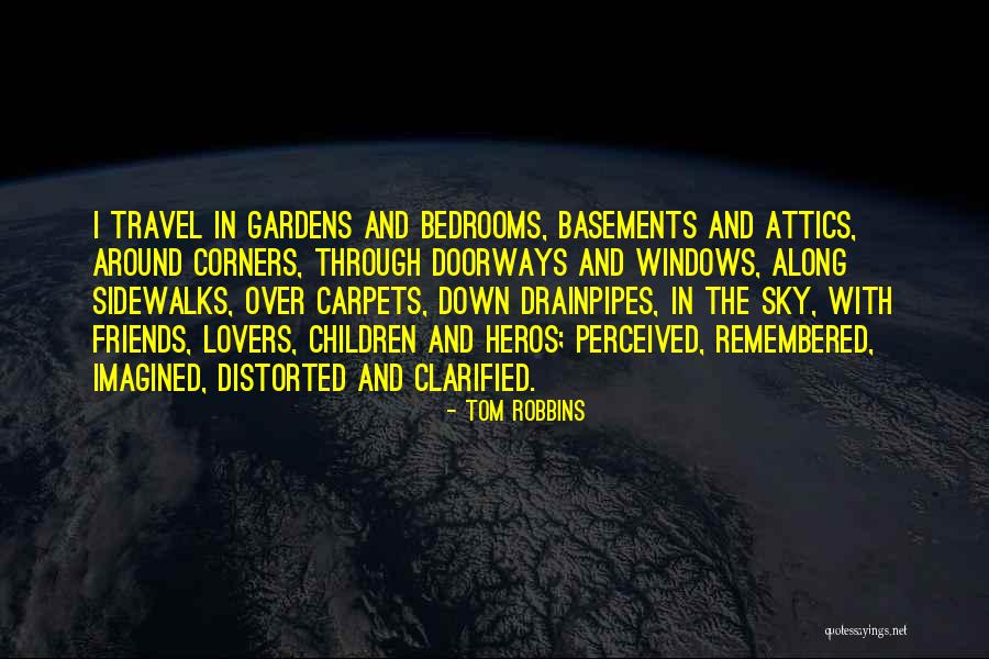 Bedrooms Quotes By Tom Robbins