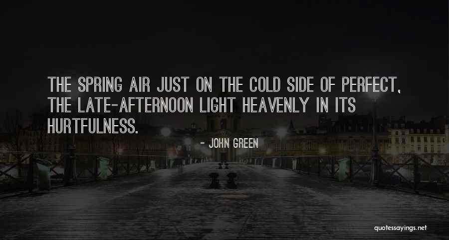 Bedrule Scottish Country Quotes By John Green Bedrule Scottish Country Quotes By John Green