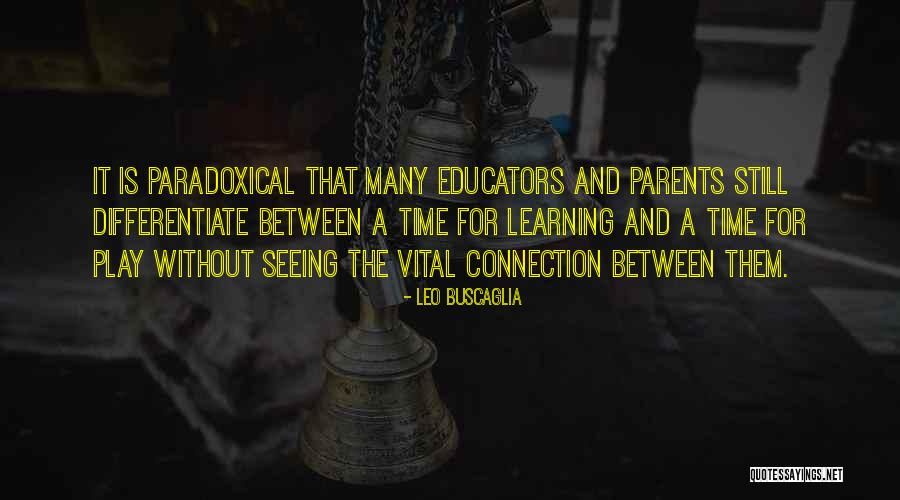 Bedrule Scottish Country Quotes By Leo Buscaglia Bedrule Scottish Country Quotes By Leo Buscaglia