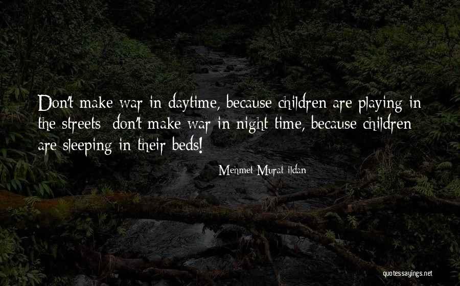 Beds Sleeping Quotes By Mehmet Murat Ildan