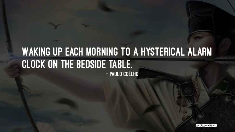 Bedside Quotes By Paulo Coelho Bedside Quotes By Paulo Coelho