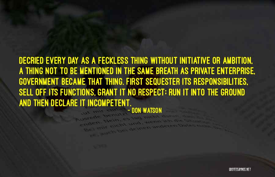 Bedsite Quotes By Don Watson Bedsite Quotes By Don Watson