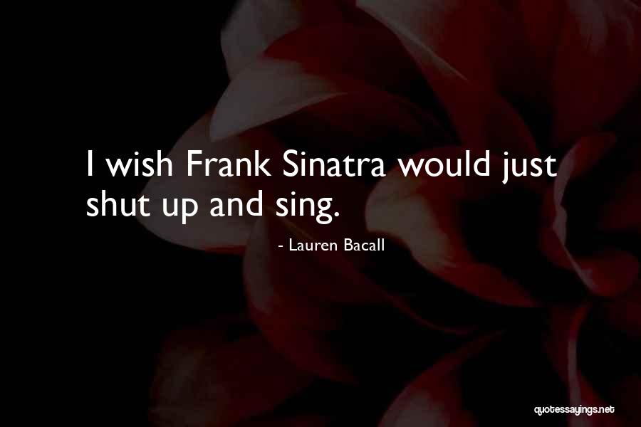 Bedste Serier Quotes By Lauren Bacall Bedste Serier Quotes By Lauren Bacall