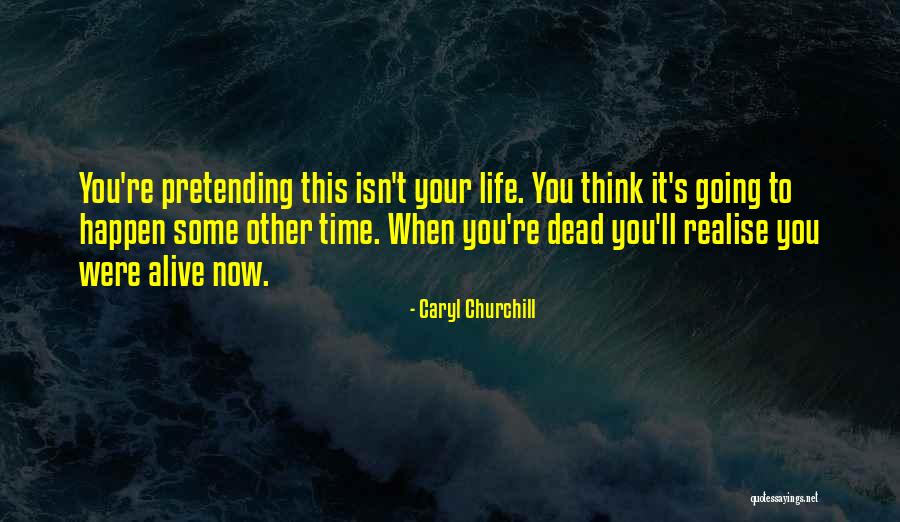 Bedsted Skole Quotes By Caryl Churchill Bedsted Skole Quotes By Caryl Churchill