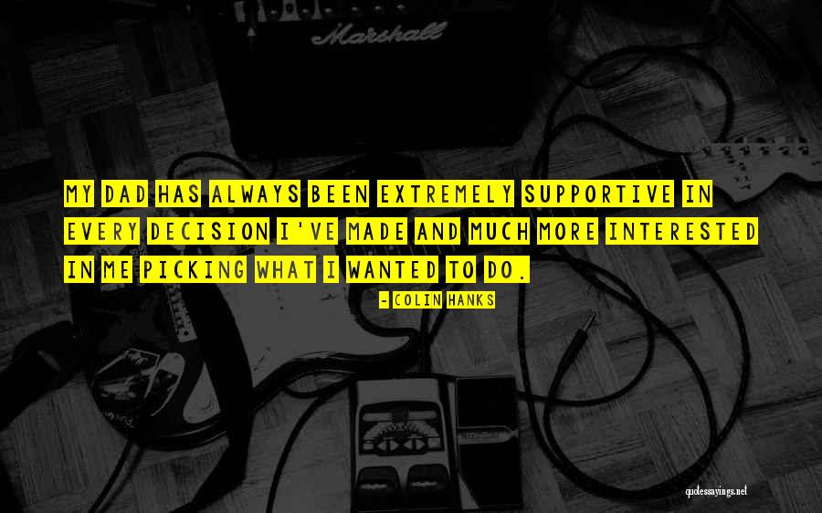 Bedstedl Quotes By Colin Hanks Bedstedl Quotes By Colin Hanks