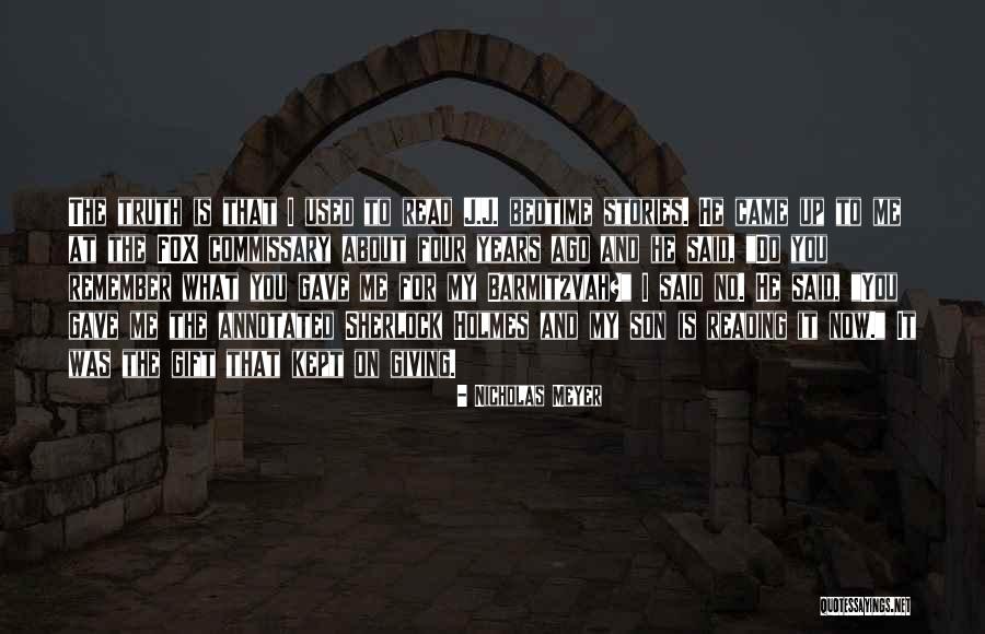 Bedtime Reading Quotes By Nicholas Meyer Bedtime Reading Quotes By Nicholas Meyer