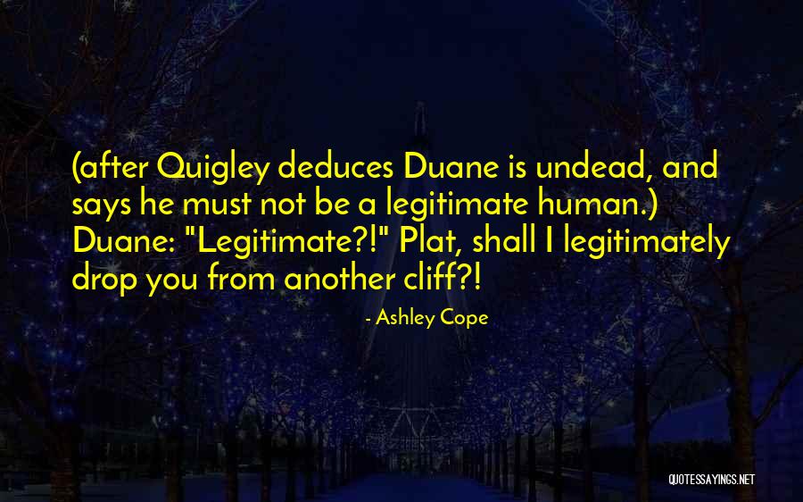Beduk Mutu Quotes By Ashley Cope Beduk Mutu Quotes By Ashley Cope
