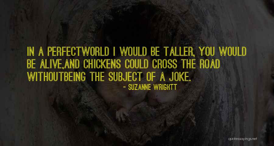 Beduk Sahur Quotes By Suzanne Wrightt Beduk Sahur Quotes By Suzanne Wrightt