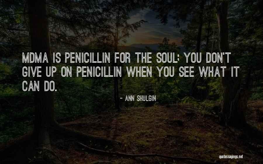 Bedwell Tree Quotes By Ann Shulgin Bedwell Tree Quotes By Ann Shulgin