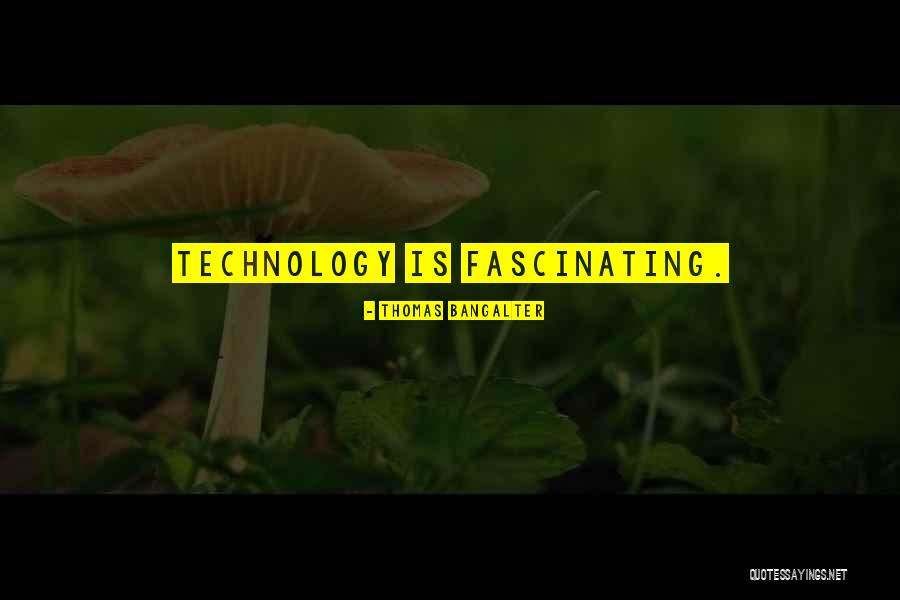 Bedwell Tree Quotes By Thomas Bangalter Bedwell Tree Quotes By Thomas Bangalter