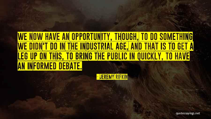 Bedwetter Pants Quotes By Jeremy Rifkin Bedwetter Pants Quotes By Jeremy Rifkin