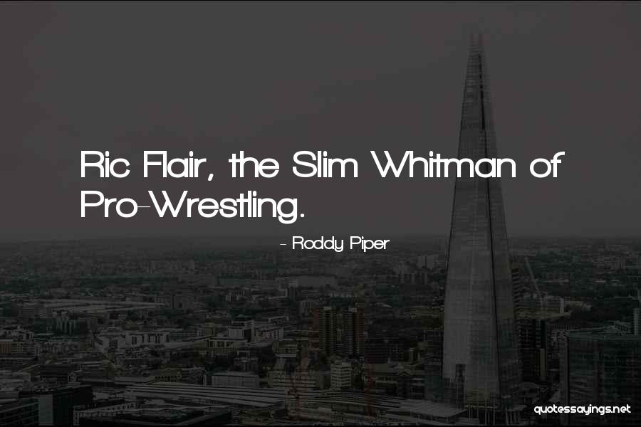 Bedwetters By Age Quotes By Roddy Piper Bedwetters By Age Quotes By Roddy Piper