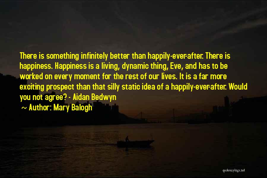 Bedwyn Quotes By Mary Balogh