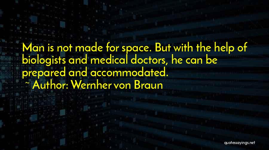 Bedwyn Quotes By Wernher Von Braun