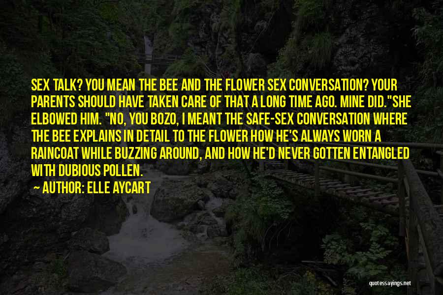 Bee Pollen Quotes By Elle Aycart