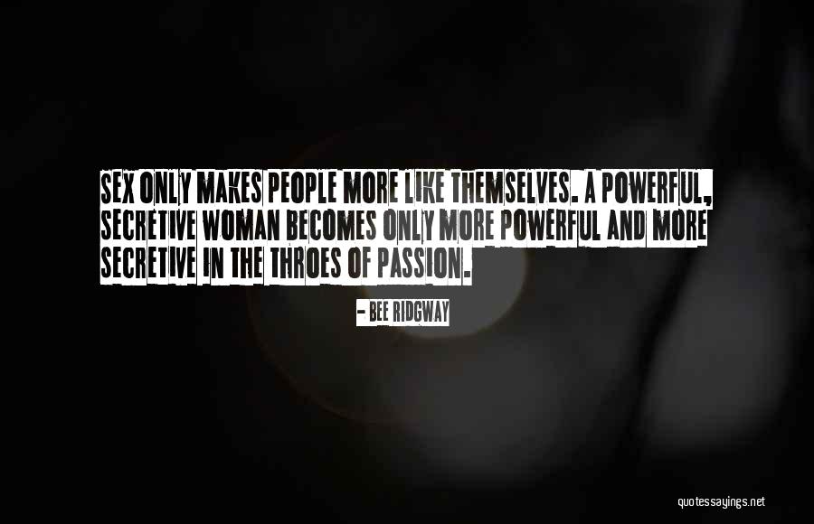 Bee Ridgway Quotes 2038678 Bee Ridgway Quotes 2038678