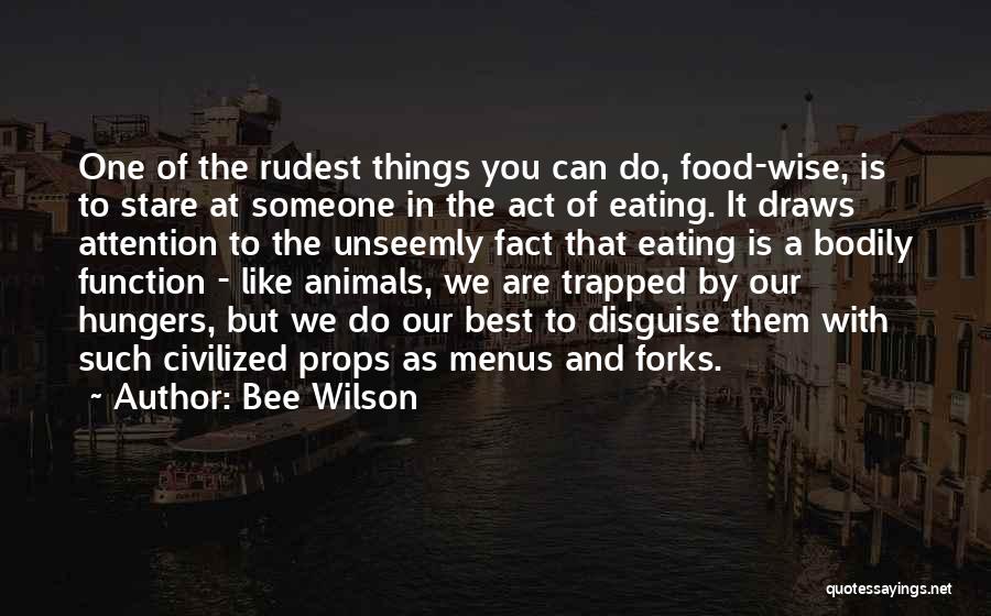 Bee Wilson Quotes 1390625