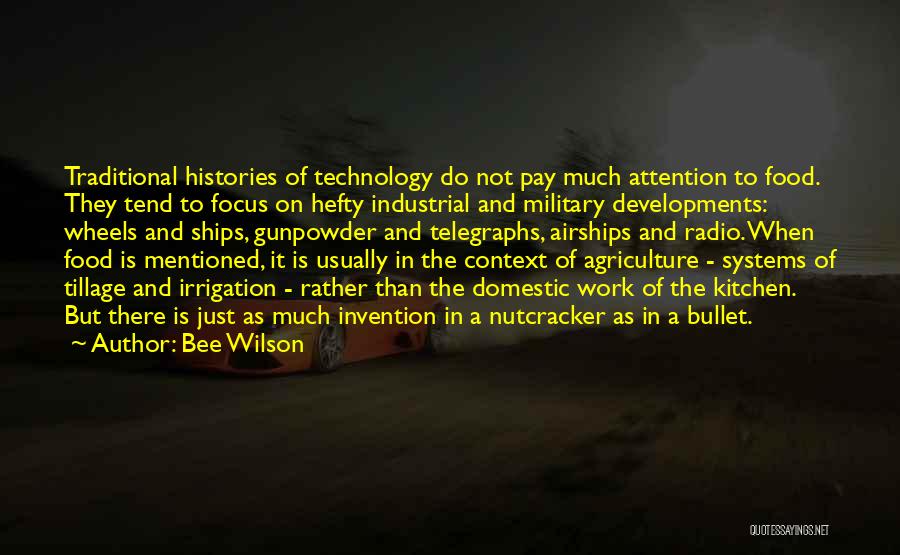 Bee Wilson Quotes 1406292