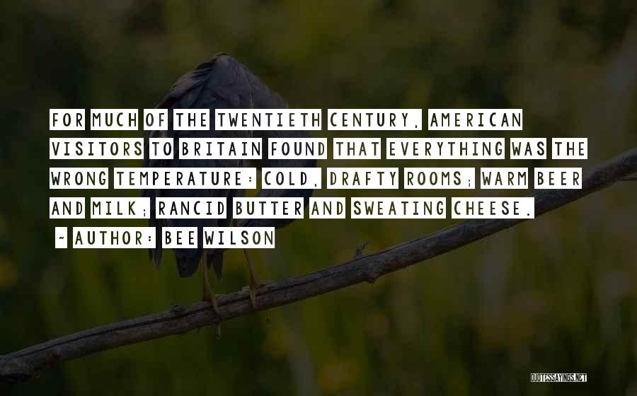 Bee Wilson Quotes 1711519