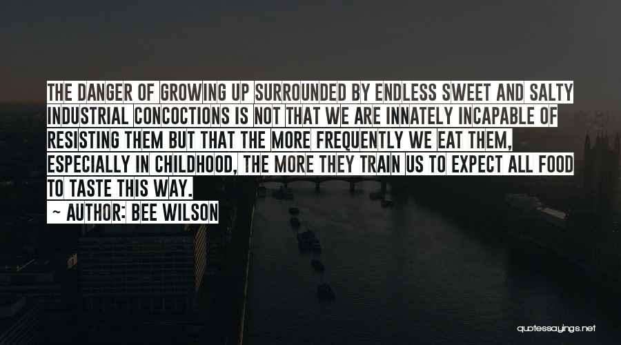 Bee Wilson Quotes 2151763