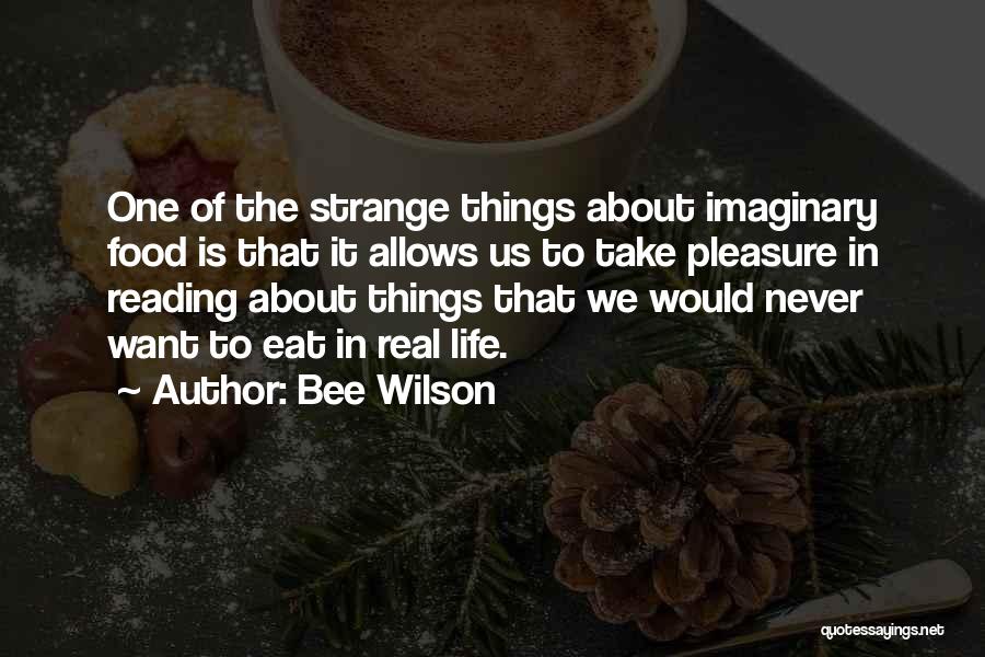 Bee Wilson Quotes 655335