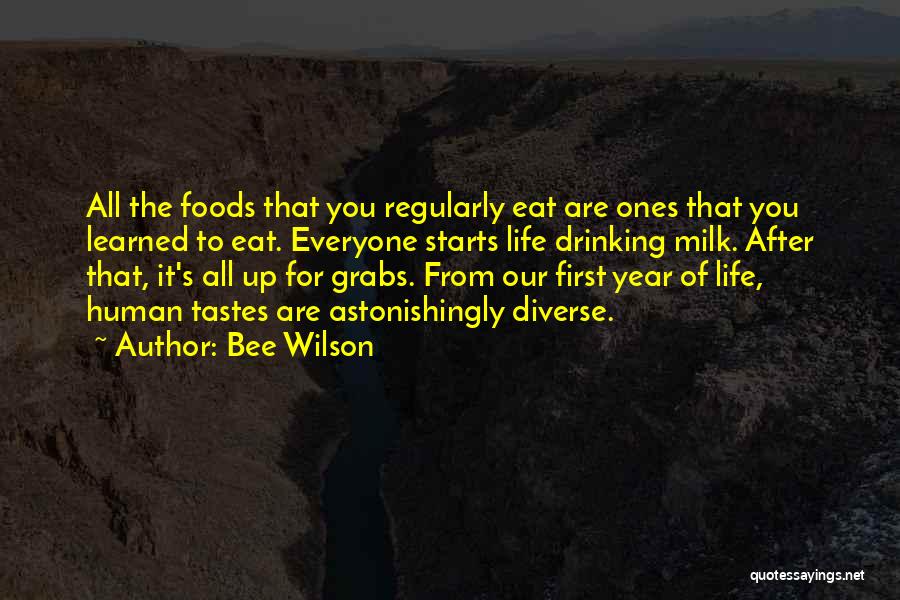 Bee Wilson Quotes 759900